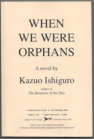 Bild des Verkufers fr When We Were Orphans (Uncorrected Proof) zum Verkauf von Jeff Hirsch Books, ABAA