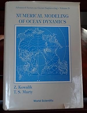 Image du vendeur pour Numerical Modeling Of Ocean Dynamics (Advanced Series On Ocean Engineering - Volume 5) mis en vente par Garlock Books