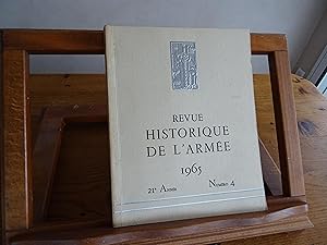 Revue Historique De L'Armée 21e Année Numéro 4 Novembre 1965