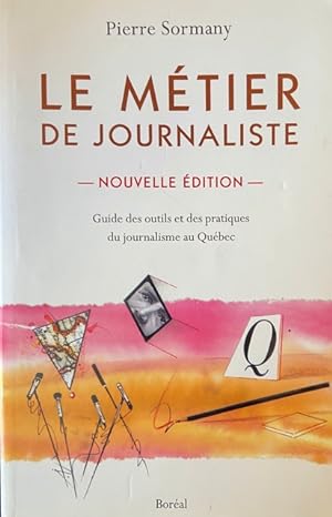 Métier de journaliste N.E (Essais documents) (French Edition)