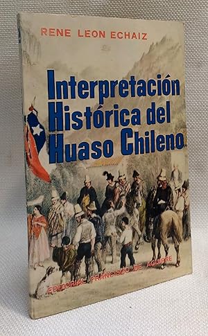Imagen del vendedor de Interpretacion historia del Huaso chileno a la venta por Book House in Dinkytown, IOBA