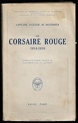 Capitaine Aviateur de RICHTHOFEN - le CORSAIRE ROUGE