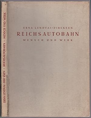 Bild des Verkufers fr Reichsautobahn: Mensch und Werk. Neunundzwanzig Aufnahmen, Worte und Gedichte von Emil Maier-Dorn zum Verkauf von Graphem. Kunst- und Buchantiquariat