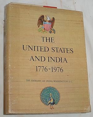 Imagen del vendedor de The United States and India 1776 - 1976 a la venta por R Bryan Old Books