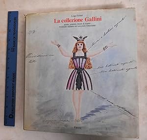 La Collezione Gallini: Gusto, Usanze, Modi Del Teatro Musicale Italiano Del Secondo Ottocento