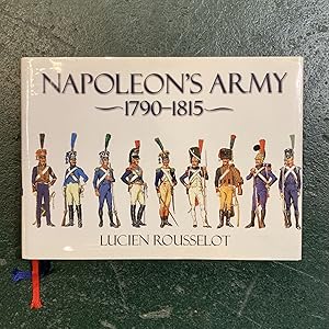 Image du vendeur pour Napoleon's Army: 1790-1815 mis en vente par Downtown Books & News