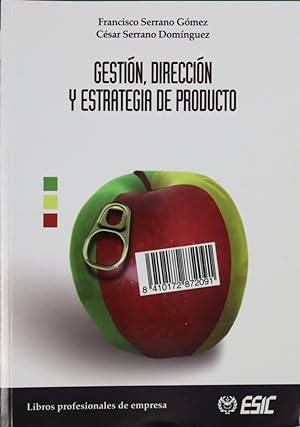 Imagen del vendedor de Gestin, direccin y estrategia de productos a la venta por Librera Alonso Quijano