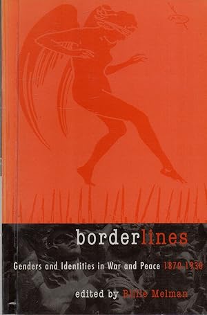 Seller image for Borderlines: Genders and Identities in War and Peace 1870-1930 for sale by Book Booth