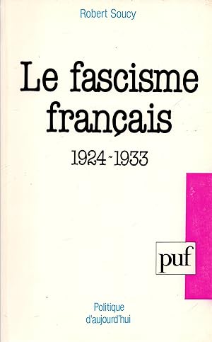 Immagine del venditore per Le Fascisme Francais 1924-1933 venduto da Book Booth