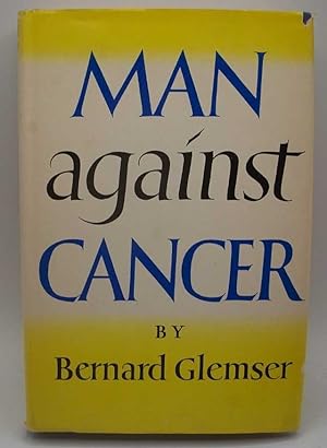 Imagen del vendedor de Man Against Cancer a la venta por Easy Chair Books