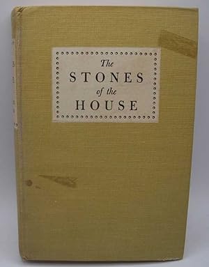Seller image for The Stones of the House for sale by Easy Chair Books