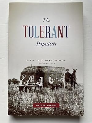 The Tolerant Populists: Kansas Populism and Nativism