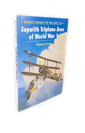 Sopwith Triplane Aces of World War 1