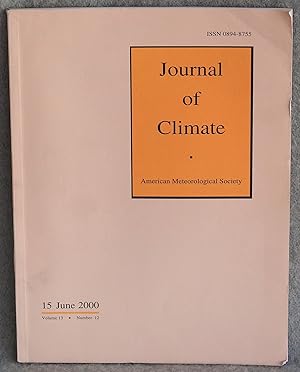 Bild des Verkufers fr Journal of Climate 15 June 2000 Volume 13 Number 12 zum Verkauf von Argyl Houser, Bookseller