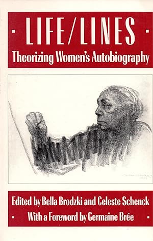 Seller image for Life/Lines: Theorizing Women's Autobiography for sale by Book Booth