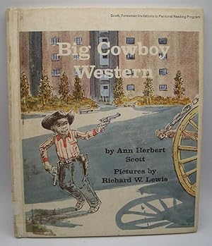 Imagen del vendedor de Big Cowboy Western (Scott Foresman Invitations to Personal Reading Programs) a la venta por Easy Chair Books