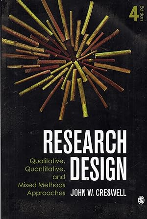 Image du vendeur pour Research Design: Qualitative, Quantitative, and Mixed Methods Approaches mis en vente par Book Booth