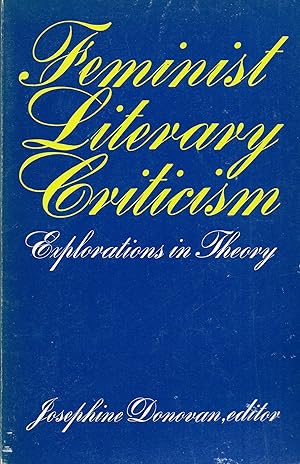 Seller image for Feminist Literary Criticism: Explorations in Theory for sale by Book Booth