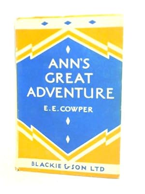 Imagen del vendedor de Ann's Great Adventure a la venta por World of Rare Books