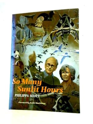 Immagine del venditore per So Many Sunlit Hours venduto da World of Rare Books