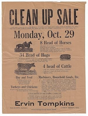 Clean Up Sale, Monday Oct. 29, 8 Head of Horses, 34 Head of Hogs, 4 Head of Cattle, Hay and Feed,...