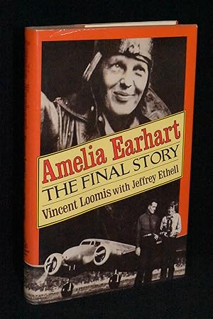 Image du vendeur pour Amelia Earhart: The Final Story mis en vente par Books by White/Walnut Valley Books