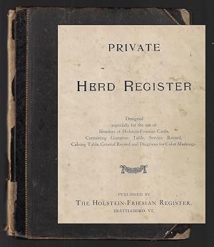 Herd Register of a Goshen, New York, Breeder of Purebred Dairy Cattle, 1901-1920