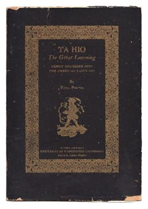 Seller image for Ta Hio: The Great Learning : Newly Rendered Into the American Language (University of Washington Chapbooks Series; 14) for sale by Arundel Books