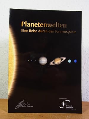 Imagen del vendedor de Planetenwelten. Eine Reise durch das Sonnensystem a la venta por Antiquariat Weber