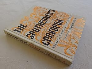 Immagine del venditore per The Southerner's Cookbook: Recipes, Wisdom, and Stories venduto da Nightshade Booksellers, IOBA member