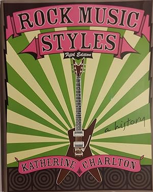 Image du vendeur pour Rock Music Styles: A History mis en vente par Mister-Seekers Bookstore