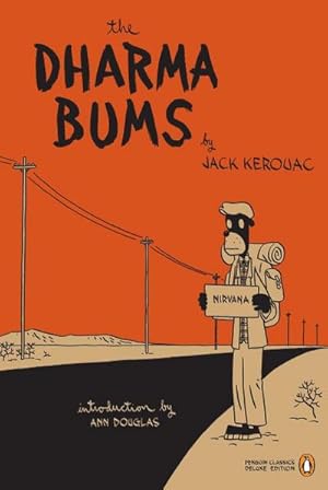 Seller image for The Dharma Bums : (Penguin Classics Deluxe Edition) for sale by AHA-BUCH GmbH