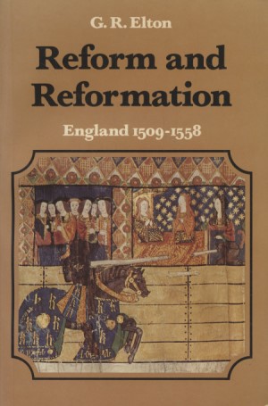Bild des Verkufers fr Reform and Reformation: England, 1509-58 (The New History of England series). zum Verkauf von Fundus-Online GbR Borkert Schwarz Zerfa