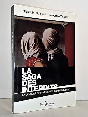 Image du vendeur pour La saga des interdits : la censure cinmatographique au Qubec mis en vente par Librairie Orphe