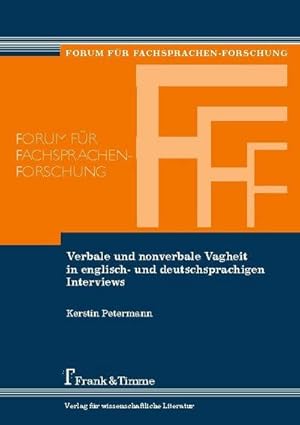 Immagine del venditore per Verbale und nonverbale Vagheit in englisch- und deutschsprachigen Interviews venduto da AHA-BUCH GmbH