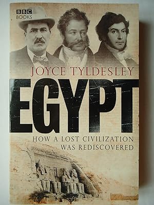 Immagine del venditore per EGYPT. How a Lost Civilization was Rediscovered venduto da GfB, the Colchester Bookshop