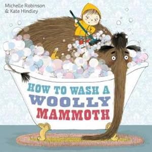 Bild des Verkufers fr How to Wash a Woolly Mammoth zum Verkauf von Smartbuy
