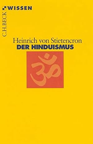 Bild des Verkufers fr Der Hinduismus. Beck'sche Reihe ; 2158 : C. H. Beck Wissen. zum Verkauf von Fundus-Online GbR Borkert Schwarz Zerfa