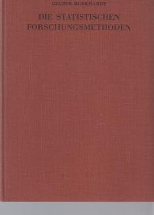 Die statistischen Forschungsmethoden. Dritte erweiterte Auflage hrsg. von F. Burkhardt. Mit 38 Fi...