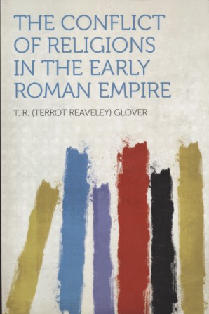 Seller image for Conflict of Religions in the Early Roman Empire. for sale by Fundus-Online GbR Borkert Schwarz Zerfa