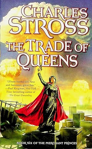 Image du vendeur pour The Trade of Queens, Volume 6 (Merchant Princes) mis en vente par Adventures Underground