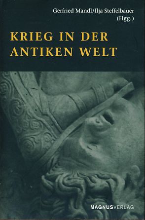 Bild des Verkufers fr Krieg in der antiken Welt. zum Verkauf von Fundus-Online GbR Borkert Schwarz Zerfa