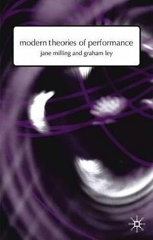 Seller image for Modern Theories of Performance: From Stanislavski to Boal for sale by WeBuyBooks