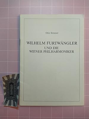 Bild des Verkufers fr Wilhelm Furtwngler und die Wiener Philharmoniker. [Vortrag]. zum Verkauf von Druckwaren Antiquariat