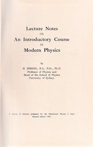 Lecture Notes on an Inductory Course in Modern Physics