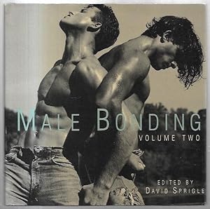 Image du vendeur pour Male Bonding Volume Two. Photography Anthology Series IV. From an exhibition at the David Aden Gallery, Venice Beach, California, November 13, 1998 through December 24, 1998. mis en vente par City Basement Books