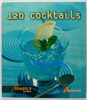 Image du vendeur pour 120 coktails mis en vente par Librairie du Bassin