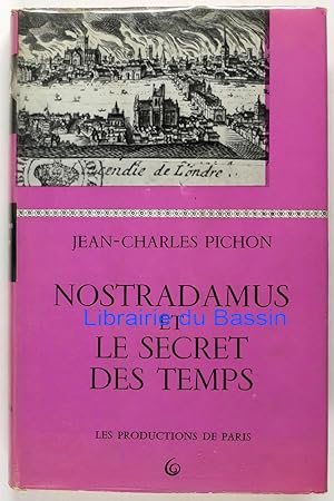 Imagen del vendedor de Nostradamus et le secret des temps a la venta por Librairie du Bassin