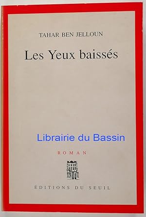 Immagine del venditore per Les yeux baisss venduto da Librairie du Bassin