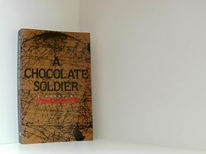 Bild des Verkufers fr A Chocolate Soldier: A Novel (Contemporary Fiction Series) zum Verkauf von Book Broker